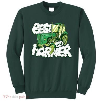 Best Farmer Ever Sweatshirt