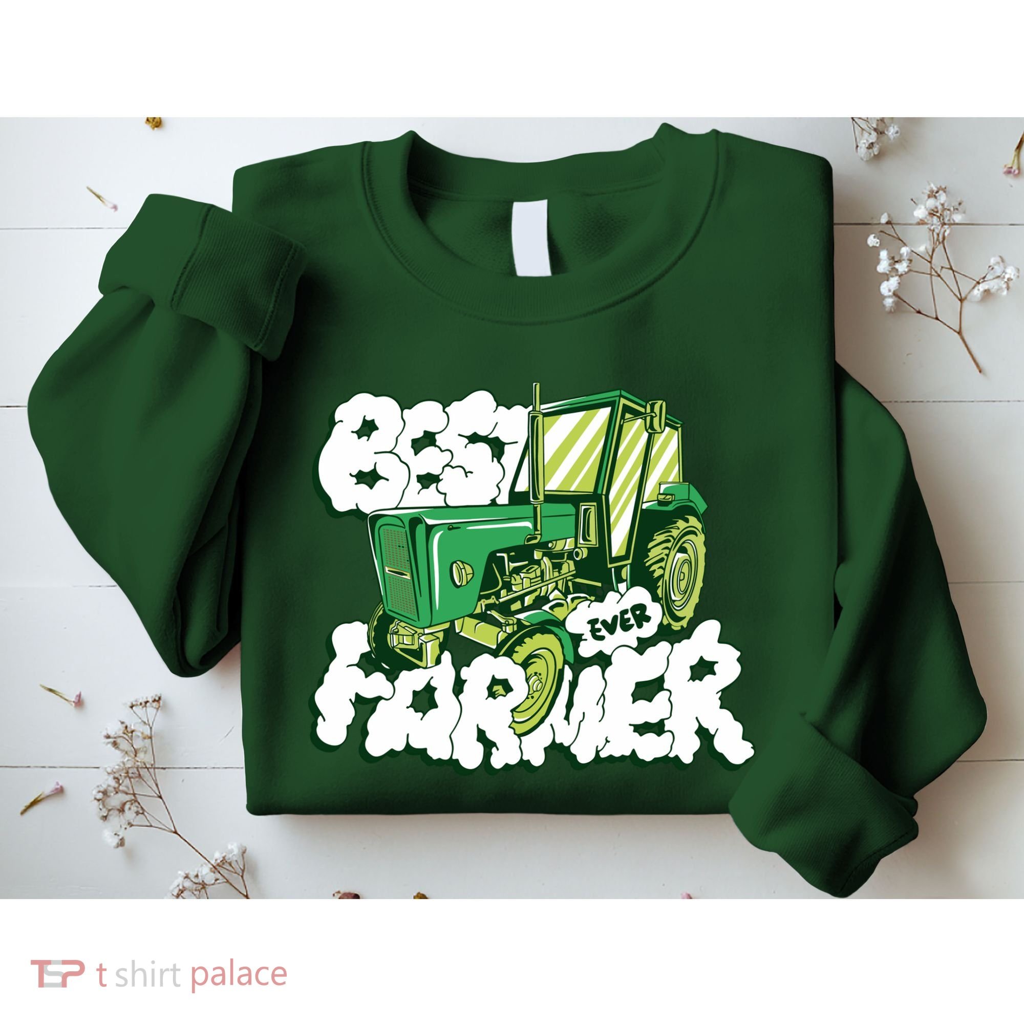 Best Farmer Ever Sweatshirt