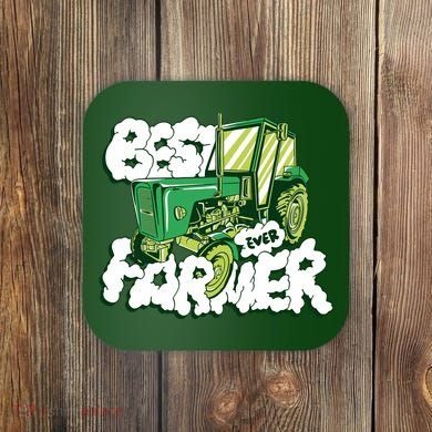 Best Farmer Ever Coaster