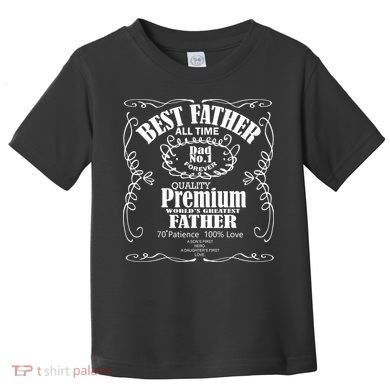 Best Father Off All Time Toddler T-Shirt