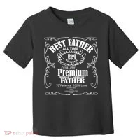Best Father Off All Time Toddler T-Shirt thumb 0