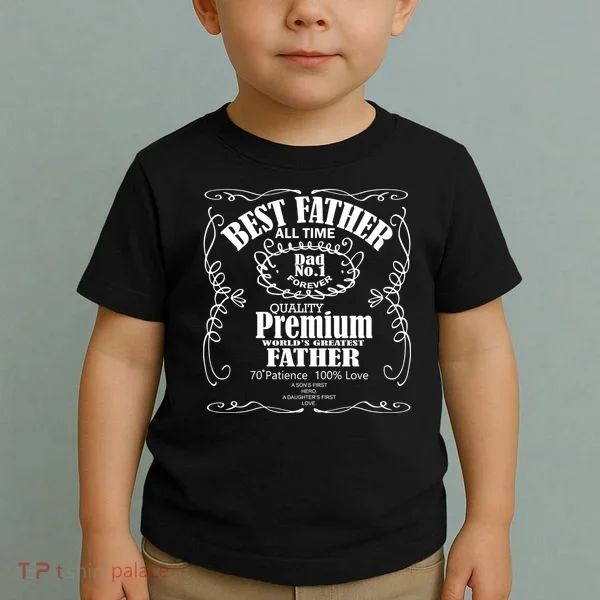 Best Father Off All Time Toddler T-Shirt