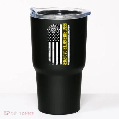 Best Firefighter Dad Ever Flag Tumbler