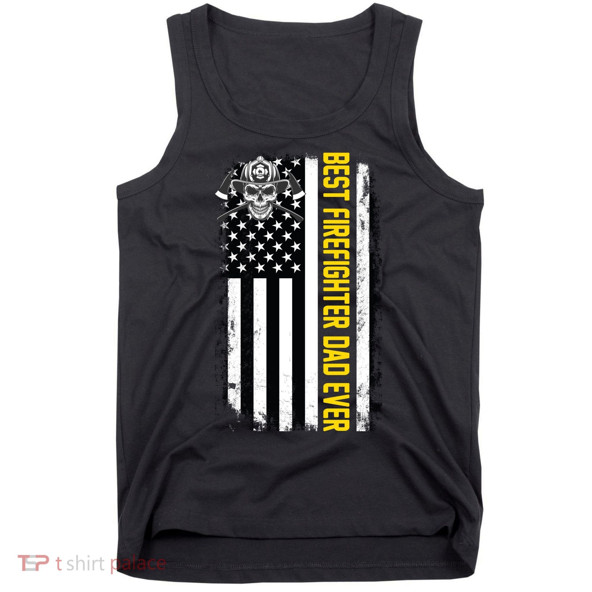 Best Firefighter Dad Ever Flag Tank Top