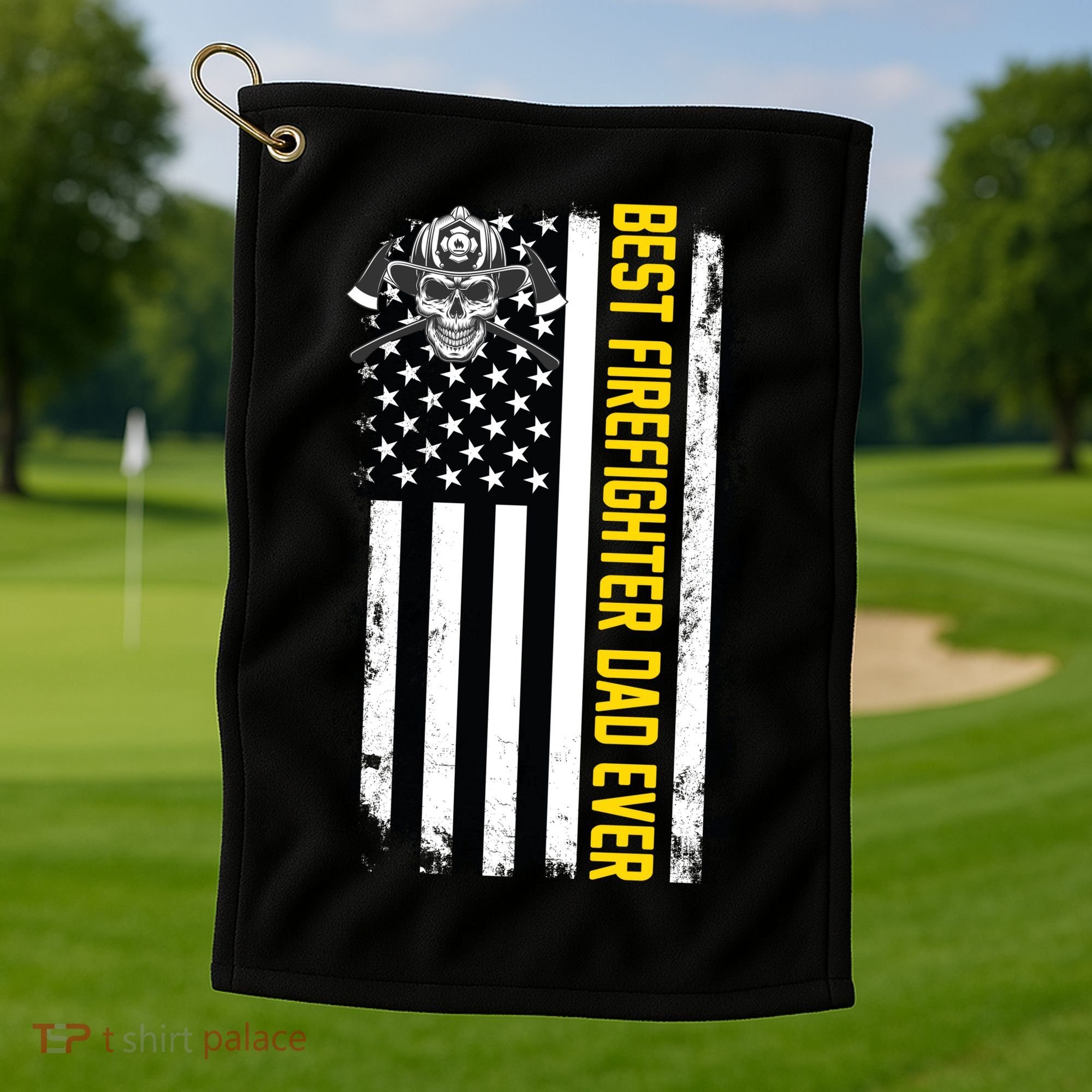 Best Firefighter Dad Ever Flag Golf Towel