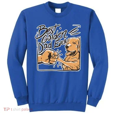 Best Golden Dad Ever Sweatshirt