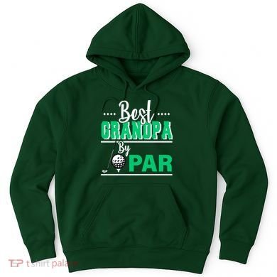 Best Grandpa By Par Hoodie