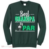 Best Grandpa By Par Sweatshirt thumb 0