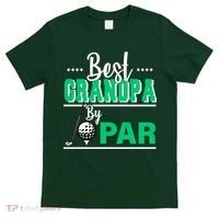 Best Grandpa By Par T-Shirt thumb 0