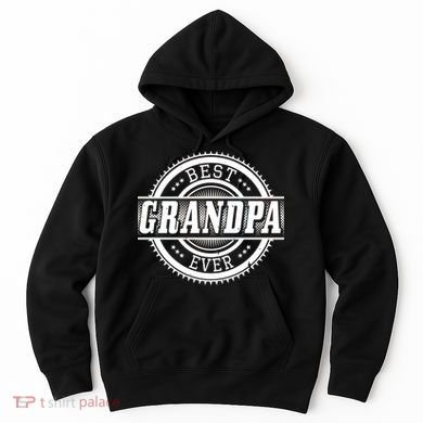 Best Grandpa Ever Hoodie