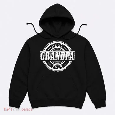 Best Grandpa Ever Hoodie