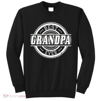 Best Grandpa Ever Sweatshirt