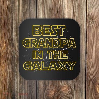 Best Grandpa In The Galaxy Coaster