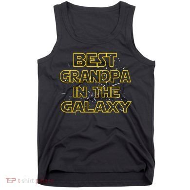 Best Grandpa In The Galaxy Tank Top