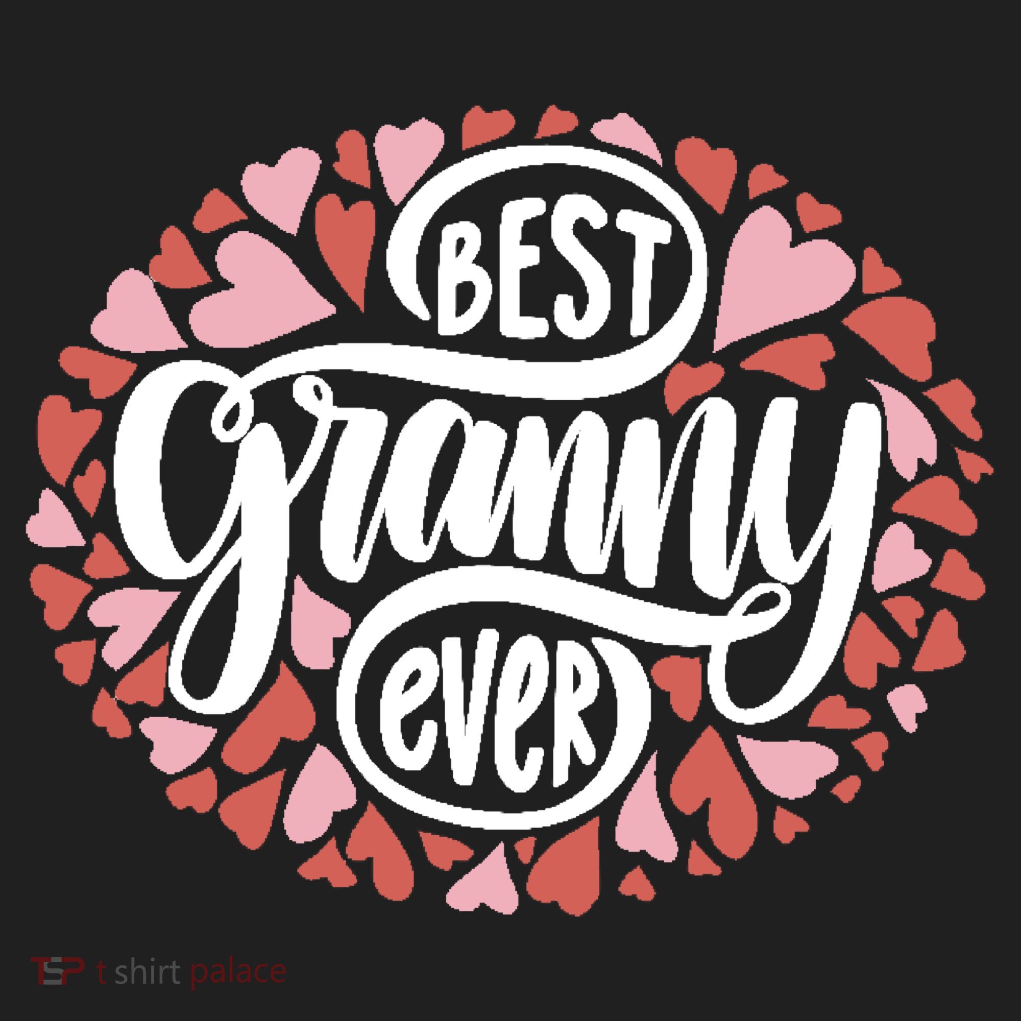 Best Granny Ever Loving Grandmother Tumbler