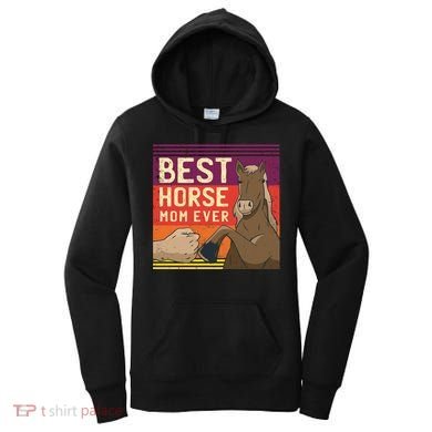 Best Horse Mom Ever Women's Hoodie