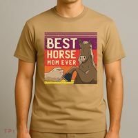 Best Horse Mom Ever T-Shirt thumb 3