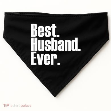 Best Husband Ever USA-Made Doggie Bandana