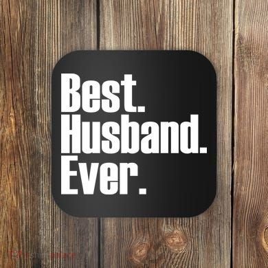 Best Husband Ever Coaster