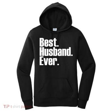 Best Husband Ever Women's Hoodie