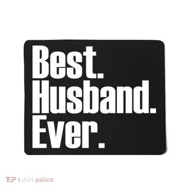 Best Husband Ever Mousepad