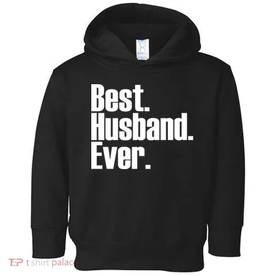Best Husband Ever Toddler Hoodie