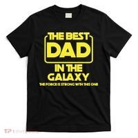 Best In The Galaxy The Force Is Strong With This One T-Shirt thumb 0