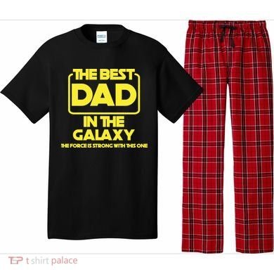 Best In The Galaxy The Force Is Strong With This One Pajama Set