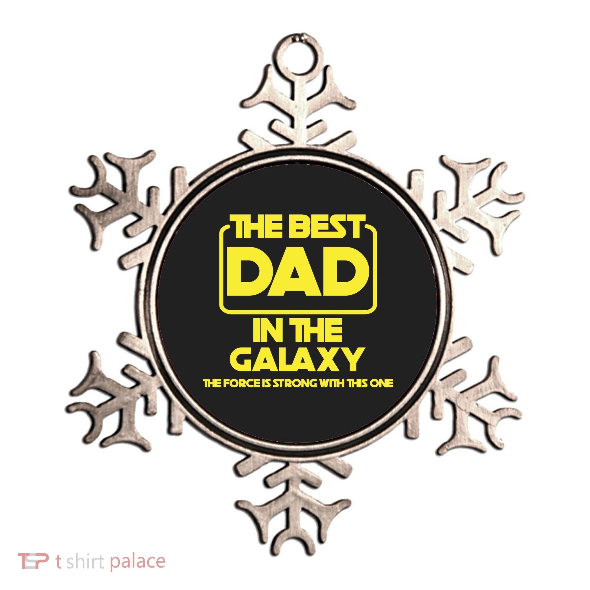 Best In The Galaxy The Force Is Strong With This One Ornament