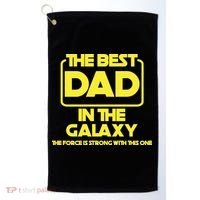 Best In The Galaxy The Force Is Strong With This One Golf Towel thumb 0