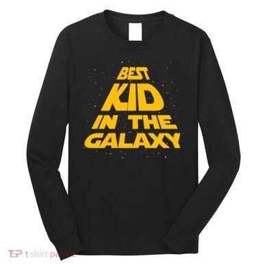 Best Kid In The Galaxy Long Sleeve Shirt