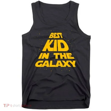 Best Kid In The Galaxy Tank Top