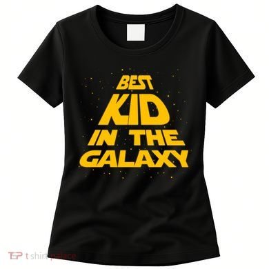Best Kid In The Galaxy Women's T-Shirt