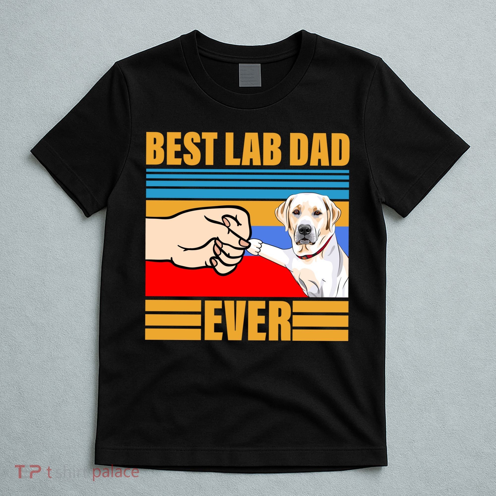 Best Lab Dad Ever T-Shirt