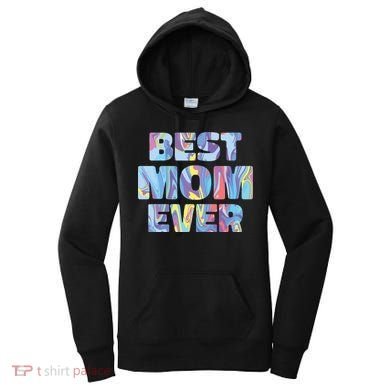 Best Mom Ever Colorful Women's Hoodie