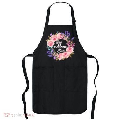 Best Mom Ever Flower Wreath Apron
