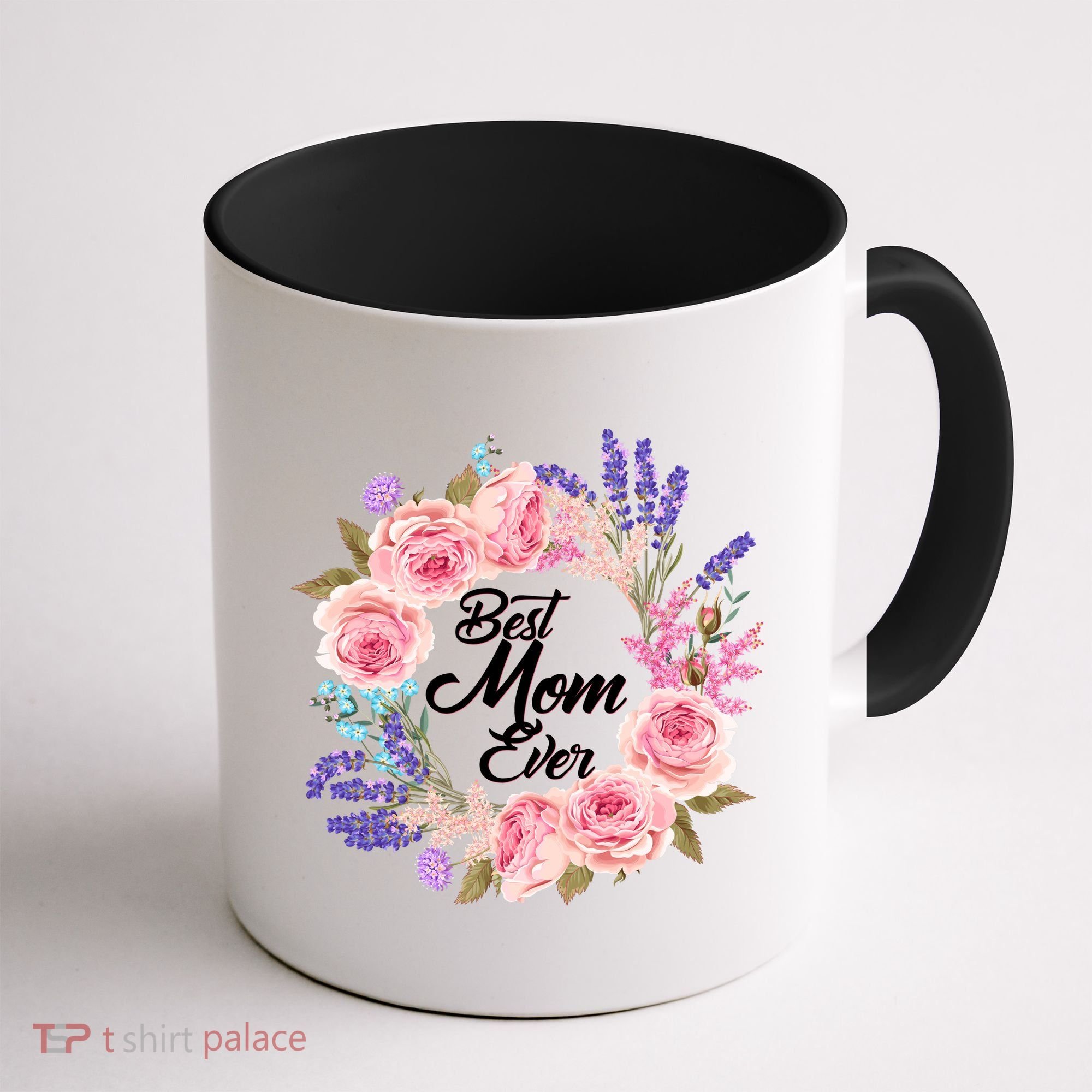 Best Mom Ever Flower Wreath Coffee Mug