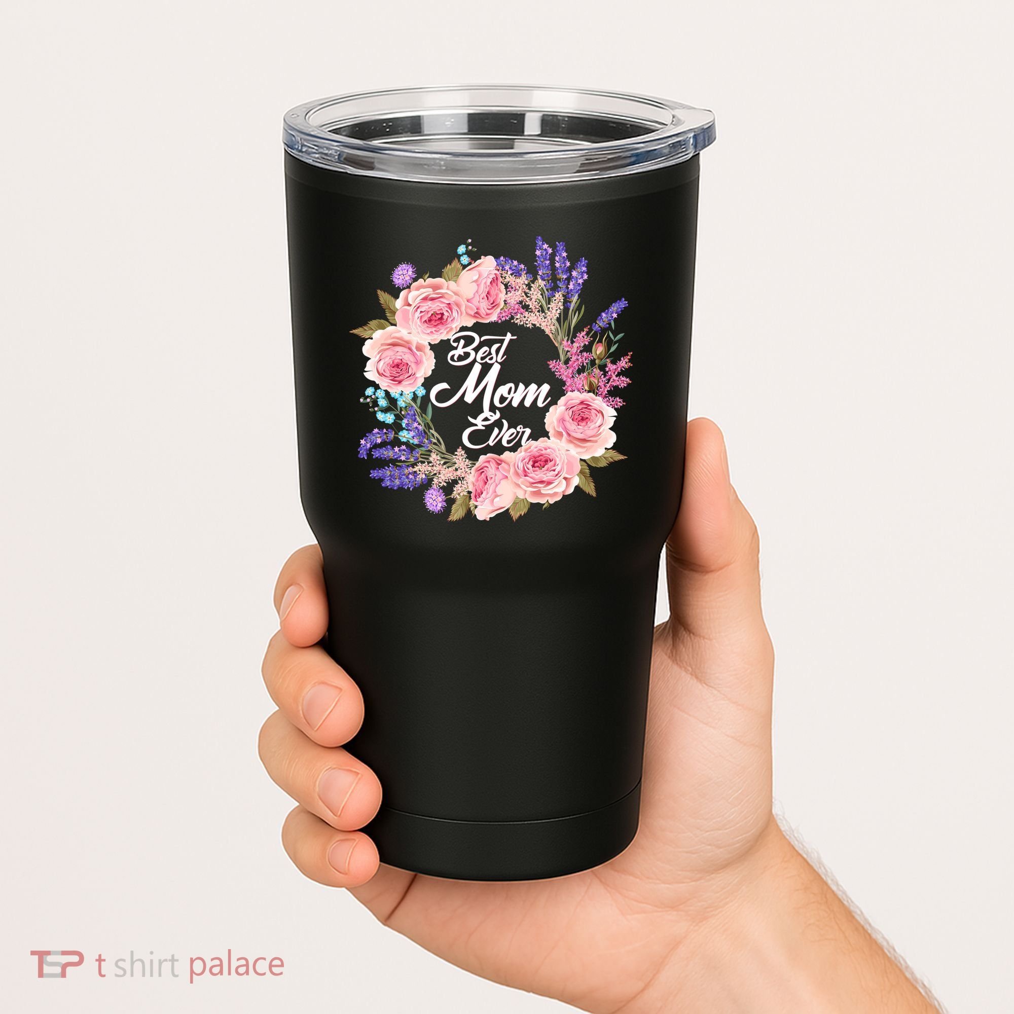 Best Mom Ever Flower Wreath Tumbler