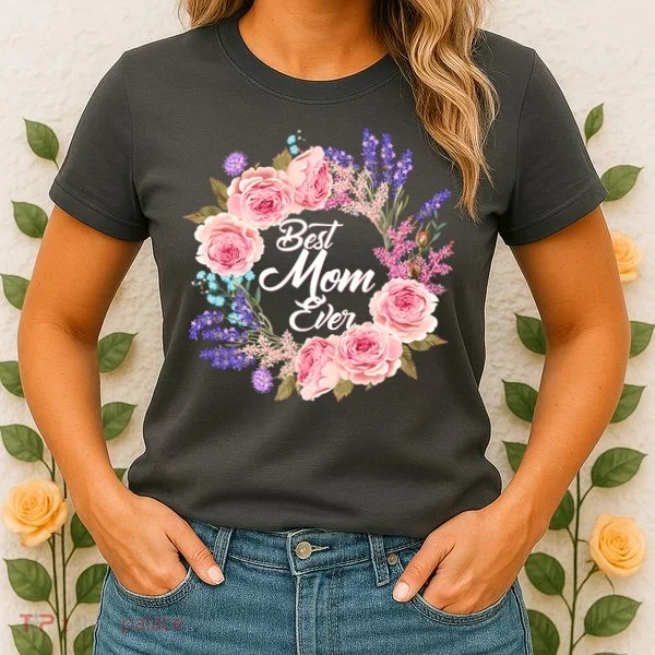 Best Mom Ever Flower Wreath Women's T-Shirt