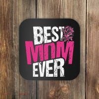 Best Mom Ever Rose Distressed Coaster thumb 0