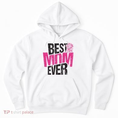 Best Mom Ever Rose Distressed Hoodie