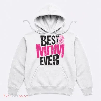 Best Mom Ever Rose Distressed Hoodie