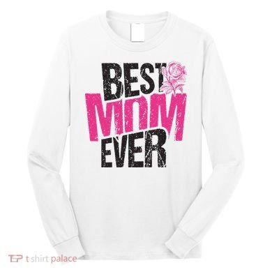 Best Mom Ever Rose Distressed Long Sleeve Shirt