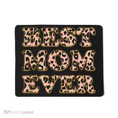 Best Mom Ever Stylish Leopard Print Mousepad