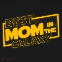 Best Mom In The Galaxy Parody Movie Logo Button thumb 1