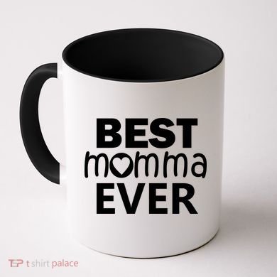 Best Momma Ever Coffee Mug