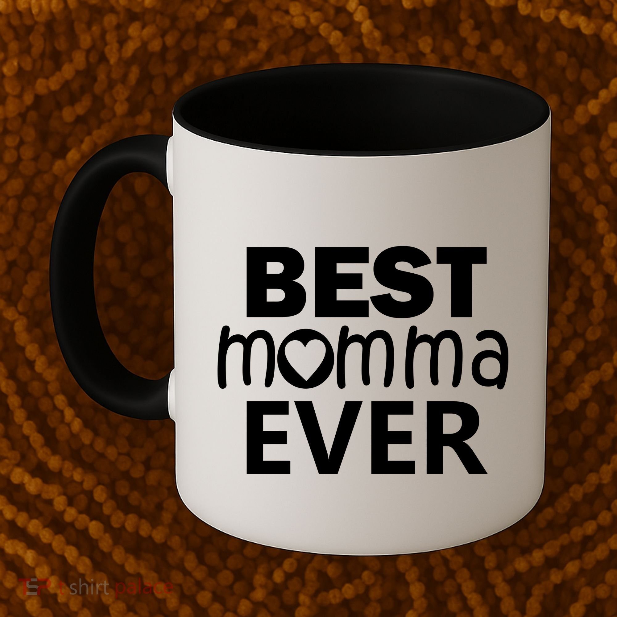 Best Momma Ever Coffee Mug