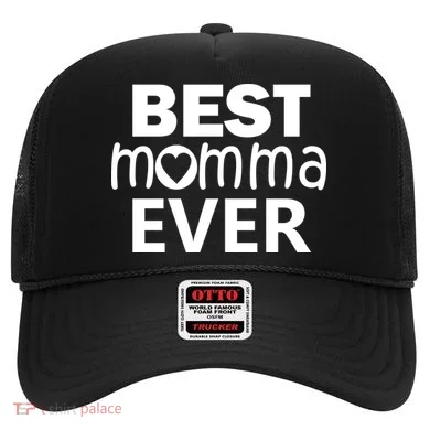 Best Momma Ever Hat