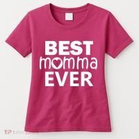 Best Momma Ever Women's T-Shirt thumb 0