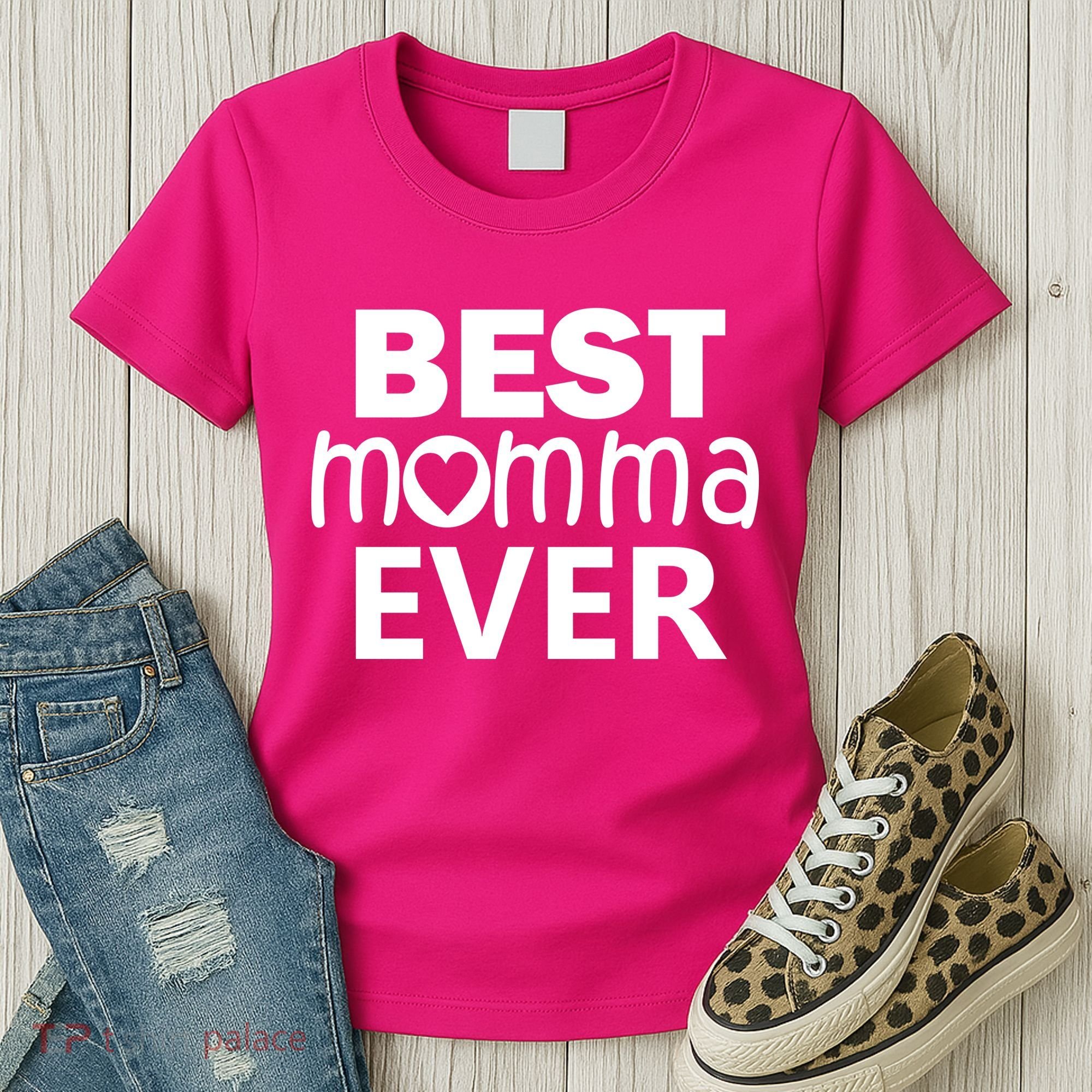Best Momma Ever Women's T-Shirt